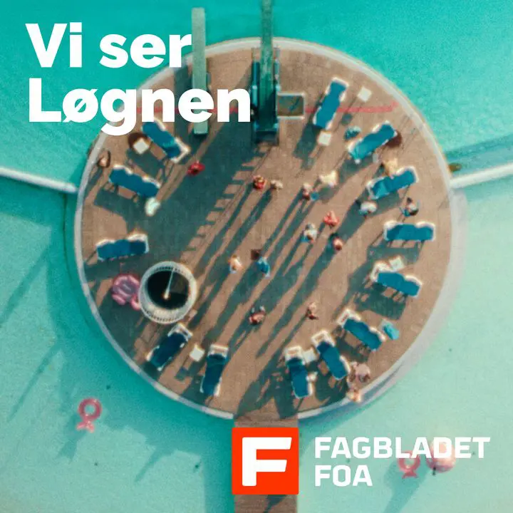 Vi Ser Løgnen